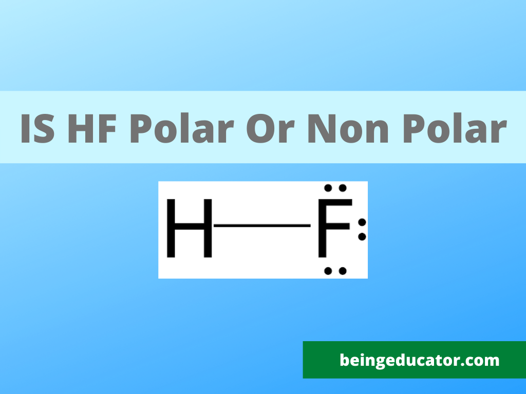 is hf polar or non polar