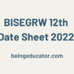 bisegrw 12th datesheet 2022